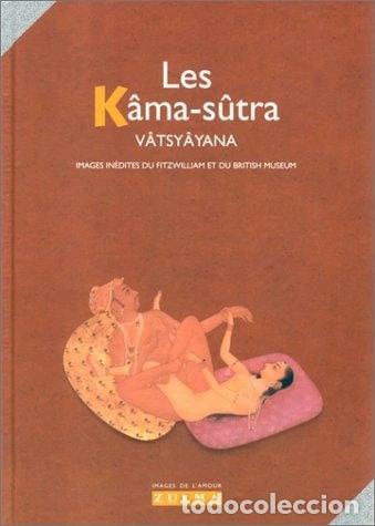 B&uuml;cher: Les K&acirc;ma-s&ucirc;tra- 9782909031408