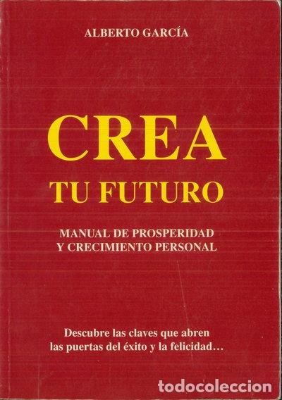 Libros: Crea tu futuro- 9788460592211