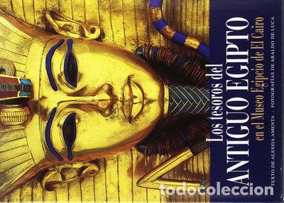 Libros: Los tesoros del Antiguo Egipto- 9788481095074