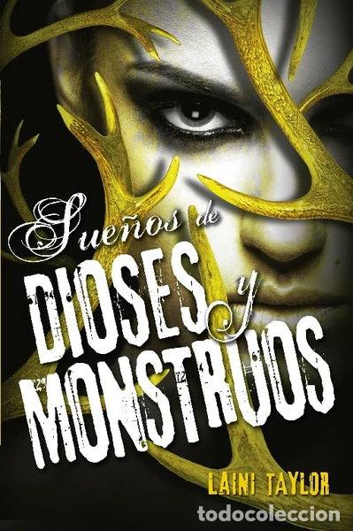 Libros: Sue&ntilde;os de dioses y monstruos- 9788420416632