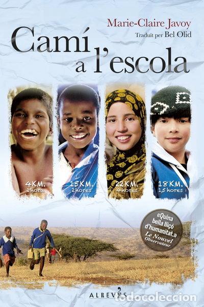 Libros: Cam&iacute; a l'escola- 9788415900962