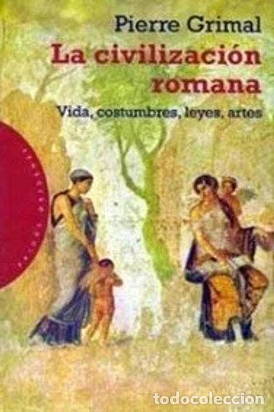 Livros em segunda m&atilde;o: La civilizaci&oacute;n romana- 9788449306877
