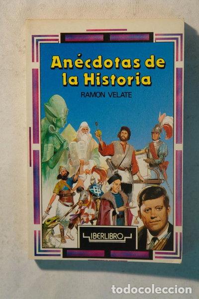 Livres: An&eacute;cdotas de la historia- 9788475619590