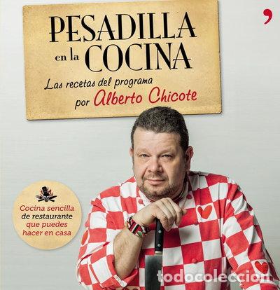 Libri di seconda mano: Pesadilla en la cocina: Las recetas del programa por Alberto Chicote- 9788499982687