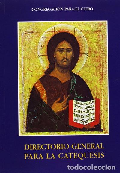 Libros: Directorio General Para La Catequesis- 9788471413703