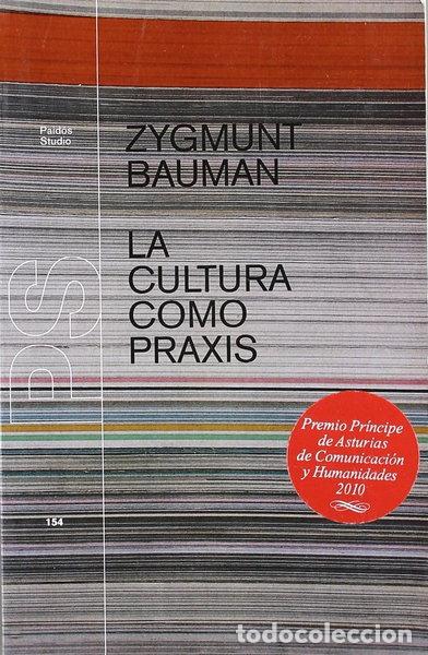 B&uuml;cher: La cultura como praxis- 9788449311840