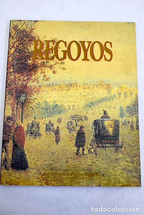 Libros: Regoyos: Regoyos, Dar&iacute;o de.- Regoyos, Dar&iacute;o de