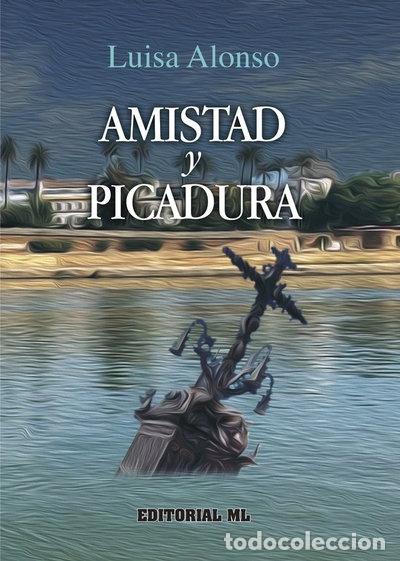 Libros: AMISTAD Y PICADURA- 9788493399887