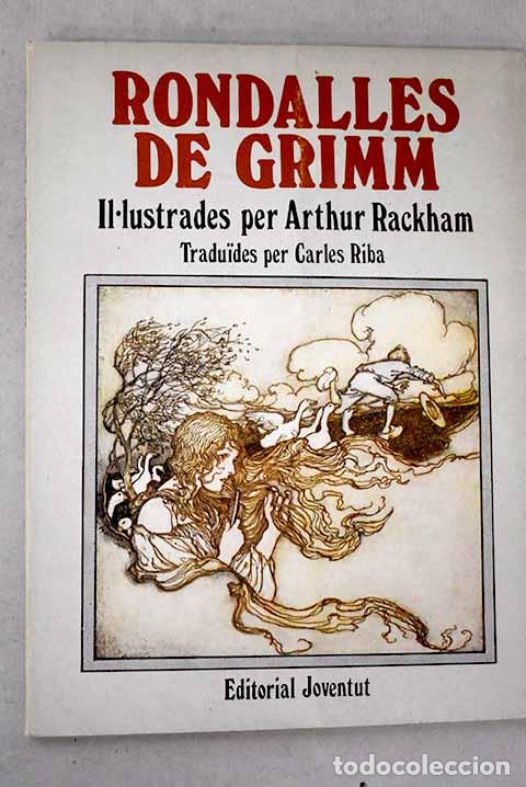 Livres: Rondalles de Grimm: Grimm, Jacob.- Grimm, Jacob