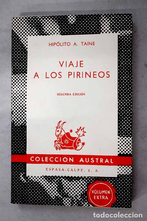 Livres: Viaje a los Pirineos.- Taine, Hippolyte