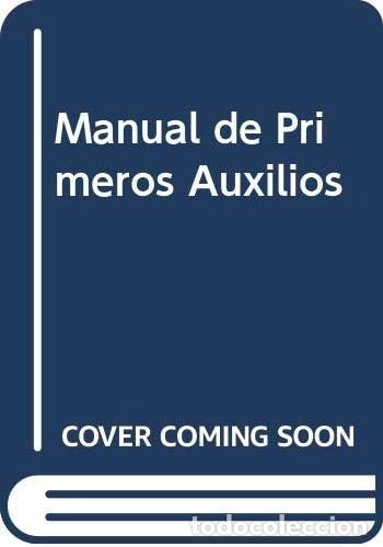 Libri di seconda mano: Manual de Primeros Auxilios (Spanish Edition) - Aurelio F. R - Aurelio F. Raymund