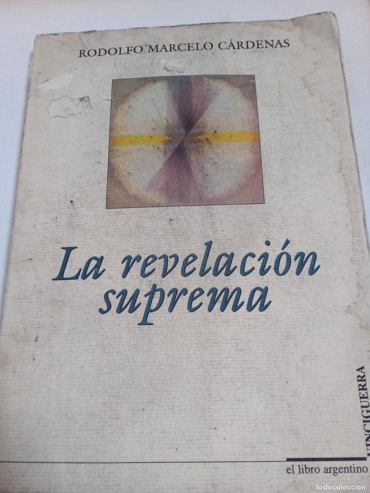 Livres: La Revelaci&oacute;n Suprema - Rodolfo Cardenas - Rodolfo Cardenas