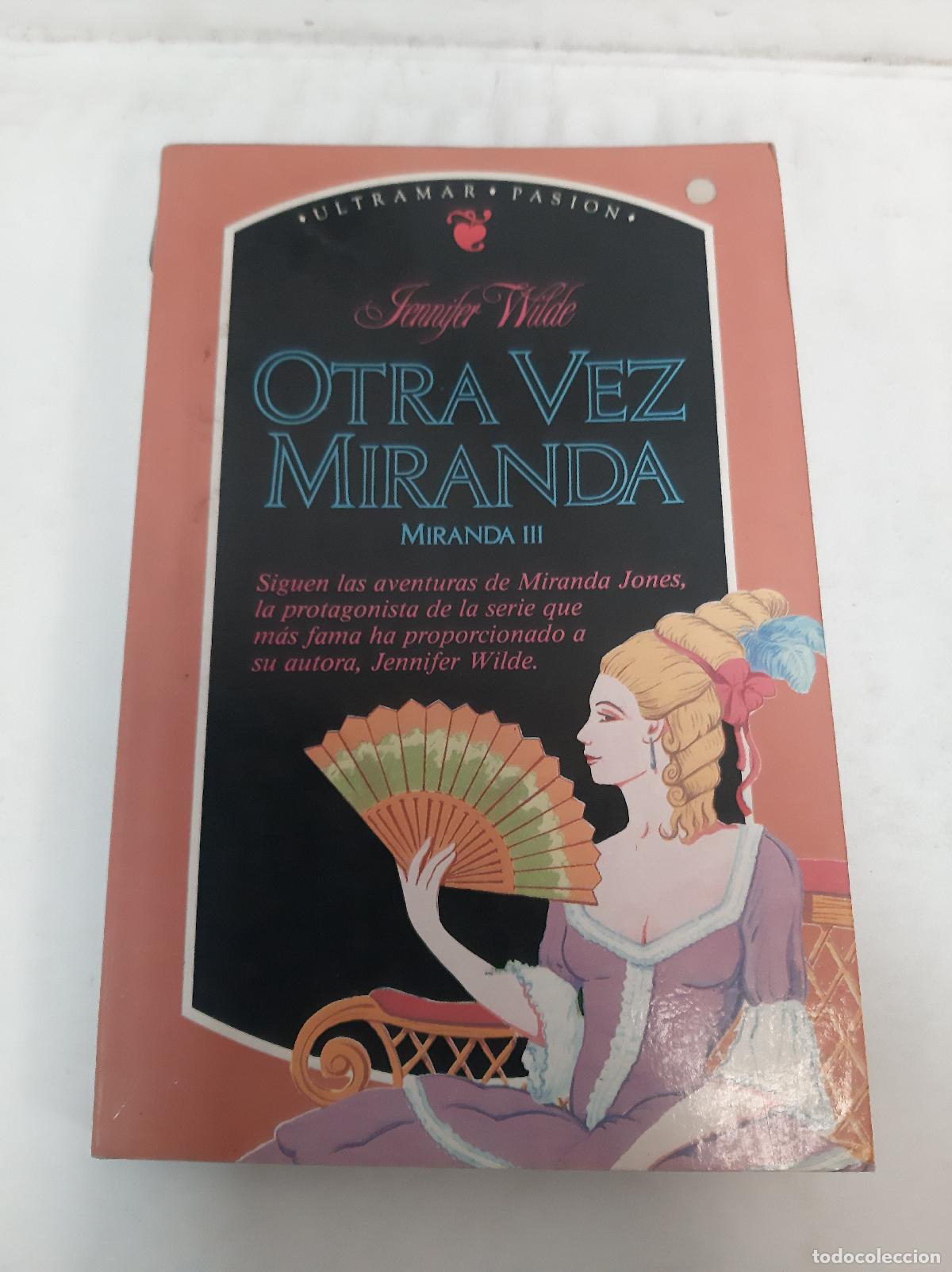 Libri di seconda mano: Otra Vez Miranda. Miranda Iii - Jennifer Wilde - Jennifer Wilde