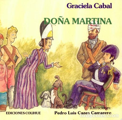 Libros: Do&ntilde;a Martina - Graciela Cabal - Graciela Cabal - Foto 1