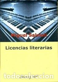 B&uuml;cher: Licencias literarias - Miguel Salvioli - Miguel Salvioli