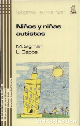 books: Ni&ntilde;os y ni&ntilde;as autistas una perspectiva evolutiva - Marian Si - Marian Sigman, Lisa Capps