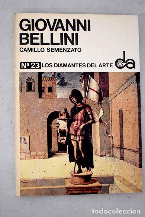 books: Giovanni Bellini: Semenzato, Camillo.- Semenzato, Camillo