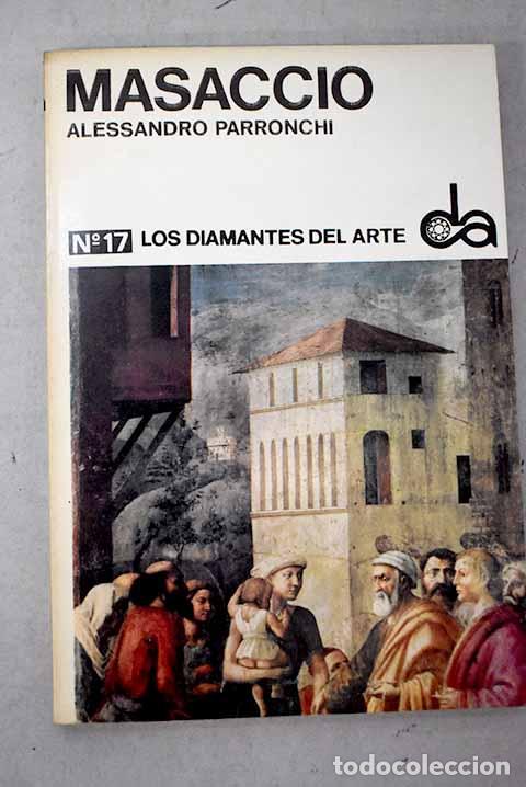 books: Masaccio: Parronchi, Alessandro.- Parronchi, Alessandro