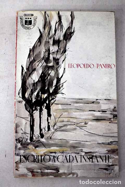 books: Escrito a cada instante.- Panero, Leopoldo