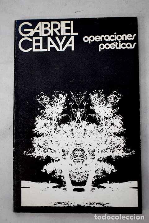 books: Operaciones po&eacute;ticas.- Celaya, Gabriel