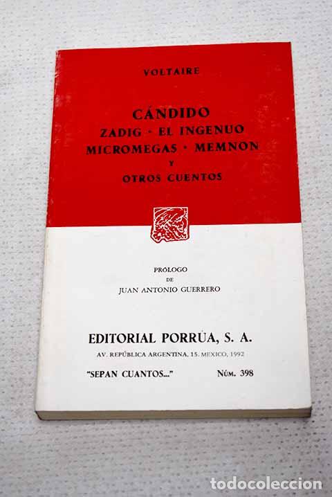 Libros: Candido ; Zadig ; El ingenuo ; Micromegas ; Memnon y otros cuentos.- Voltaire