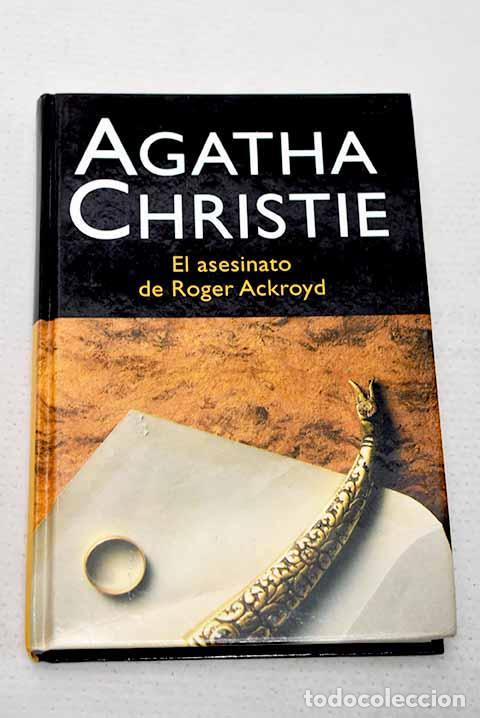 Libros: El asesinato de Roger Ackroyd.- Christie, Agatha