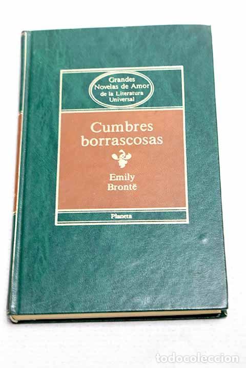 Libros: Cumbres borrascosas: Bronte, Emily.- Bronte, Emily