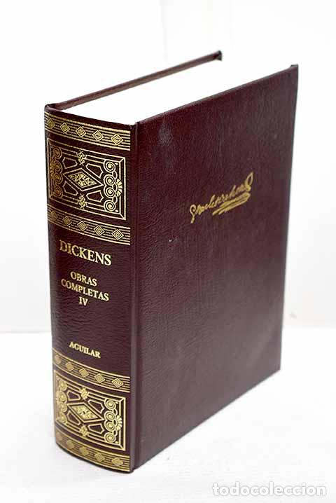 Libros: Obras completas, tomo IV.- Dickens, Charles