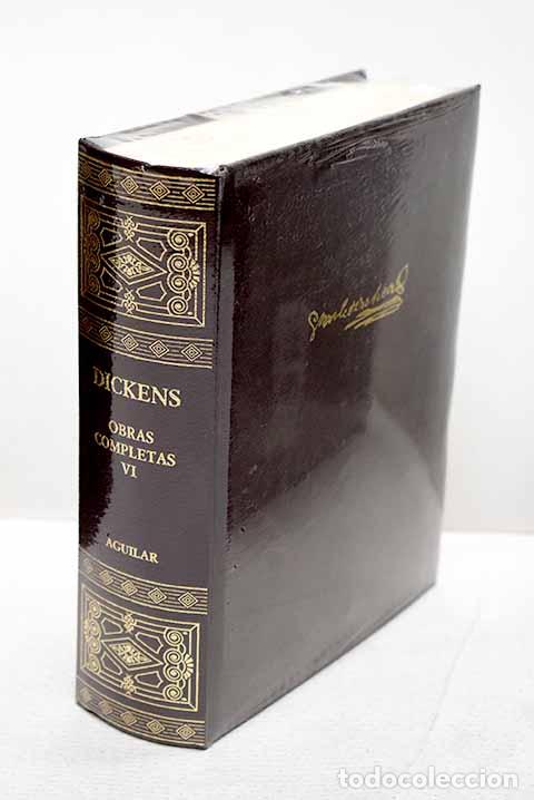 Libros: Obras completas, tomo VI.- Dickens, Charles
