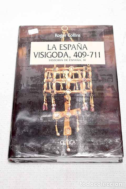 Livros em segunda m&atilde;o: La Espa&ntilde;a Visigoda, 409-711.- Collins, Roger