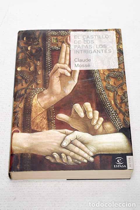 Livros em segunda m&atilde;o: Los intrigantes: Moss&eacute;, Claude.- Moss&eacute;, Claude