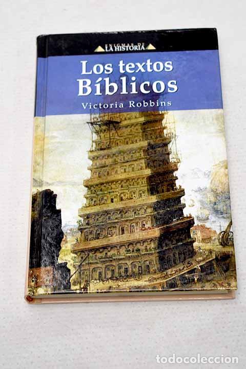 Libri di seconda mano: Los textos b&iacute;blicos: Robbins, Victoria.- Robbins, Victoria