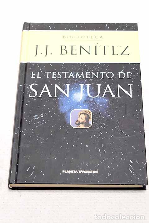 Libri di seconda mano: El testamento de San Juan.- Ben&iacute;tez, J. J.