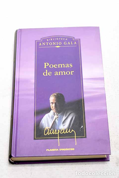 Libros: Poemas de amor: Gala, Antonio.- Gala, Antonio