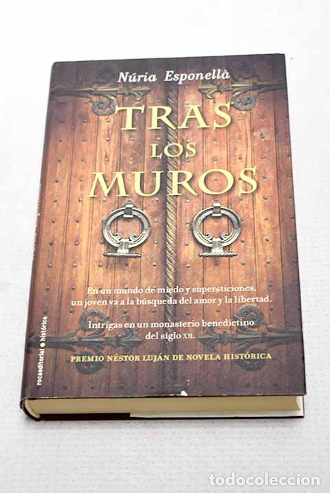 Libros: Tras los muros: Esponella, N&uacute;ria.- Esponella, N&uacute;ria