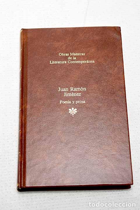 Libros: Poes&iacute;a y prosa: Jim&eacute;nez, Juan Ram&oacute;n.- Jim&eacute;nez, Juan Ram&oacute;n
