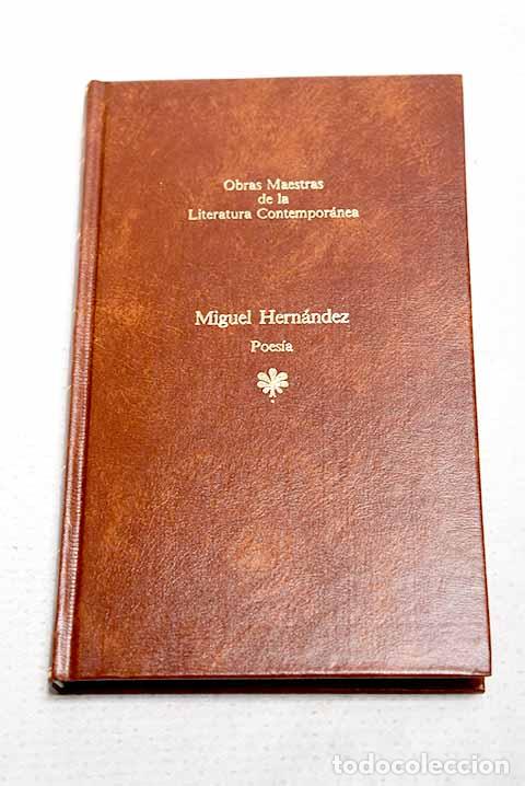 Libros: Poes&iacute;a: Hern&aacute;ndez, Miguel.- Hern&aacute;ndez, Miguel