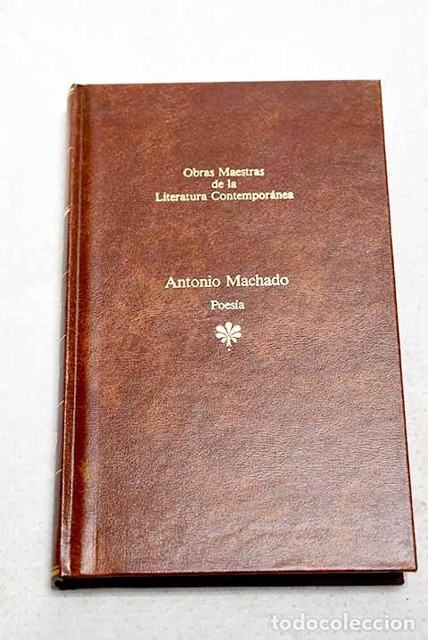 Libros: Poes&iacute;a: Machado, Antonio.- Machado, Antonio