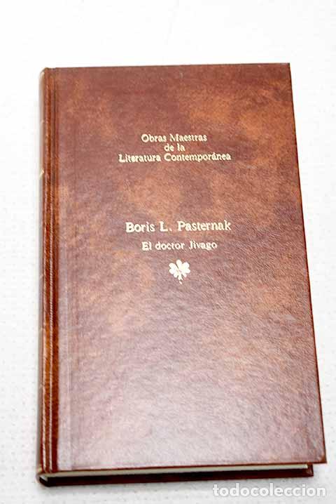 Libros: El doctor Jivago: Pasternak, Boris.- Pasternak, Boris
