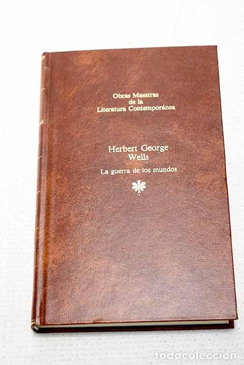 Libros: La guerra de los mundos.- Wells, H. G.
