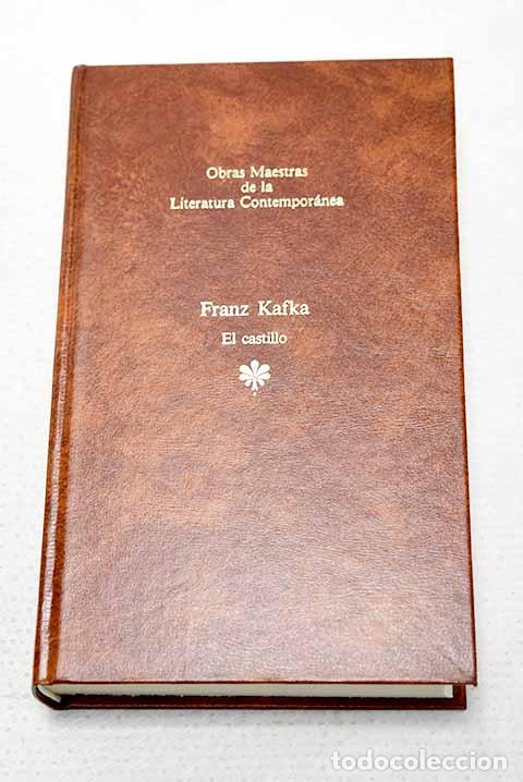 Libros: El castillo: Kafka, Franz.- Kafka, Franz