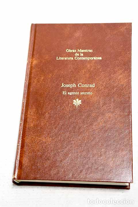 Libros: El agente secreto: Conrad, Joseph.- Conrad, Joseph