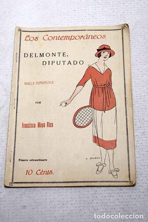 Libros: Delmonte, diputado: novela humor&iacute;stica.- Moya Rico, Francisco