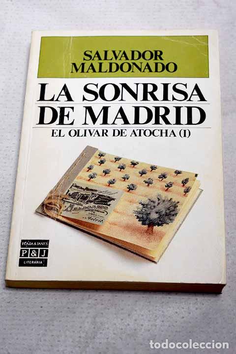 Livres: La sonrisa de Madrid.- Maldonado, Salvador