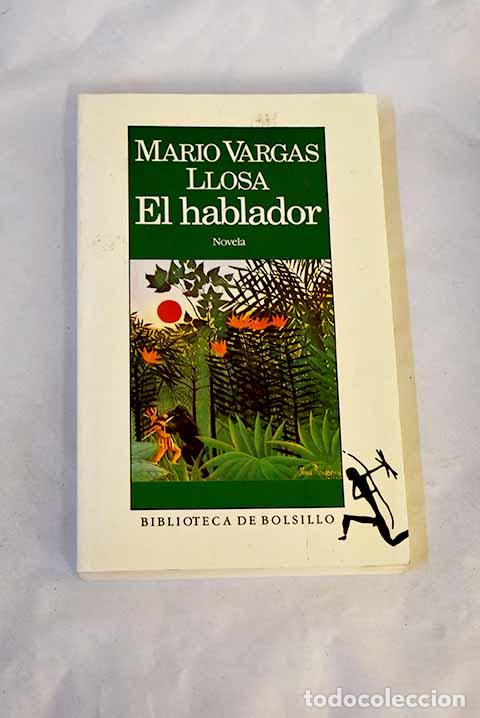 books: El hablador: Vargas Llosa, Mario.- Vargas Llosa, Mario