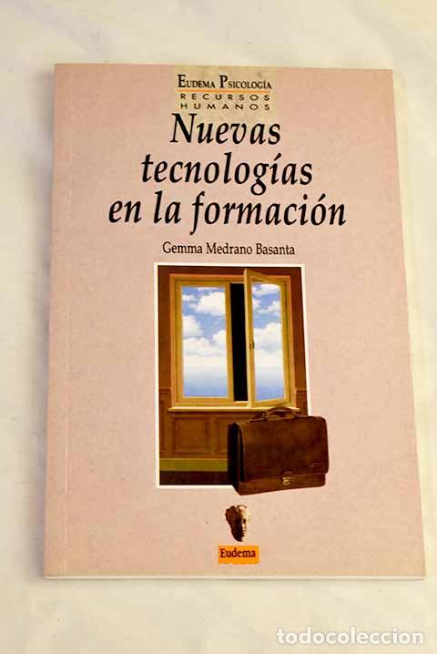Libri di seconda mano: Nuevas tecnolog&iacute;as en la formaci&oacute;n.- Medrano Basanta, Gemma