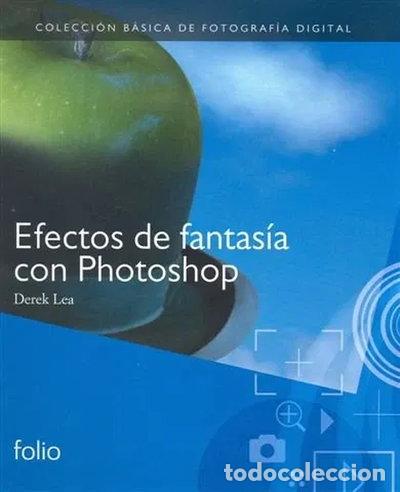 Livres: Efectos de fantas&iacute;a con Photoshop- 9788441324466