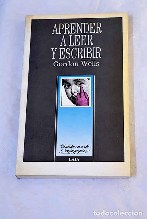 Libros: Aprender a leer y escribir.- Wells, Gordon