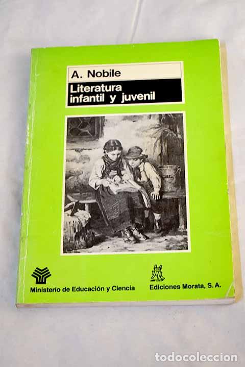 Libros: Literatura infantil y juvenil: la infancia y sus libros en la civilizaci&oacute;n tecnol&oacute;gica