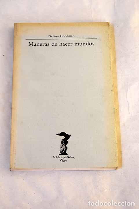 Libros: Maneras de hacer mundos.- Goodman, Nelson